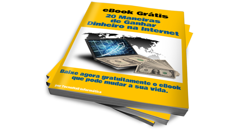 tecnohall-informática-marketing-ebook-20-maneiras-de-ganhar-dinheiro-na-internet